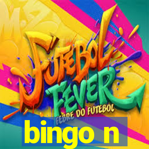 bingo n
